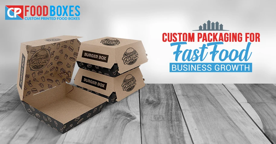 https://www.cpfoodboxes.com/wp-content/uploads/2021/07/Fast-Food-CP-Blog.webp