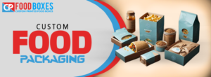 Unleashing the Power of Custom Food Packaging: Elevate Your Brand and Delight Your Customers!